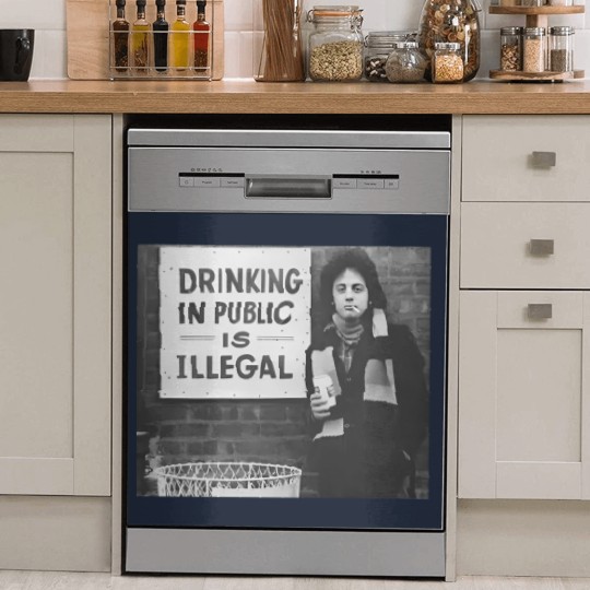 Discover Billy Joel Drinking In Public Is Illegal Unisex Cotton Dish Washer Covers