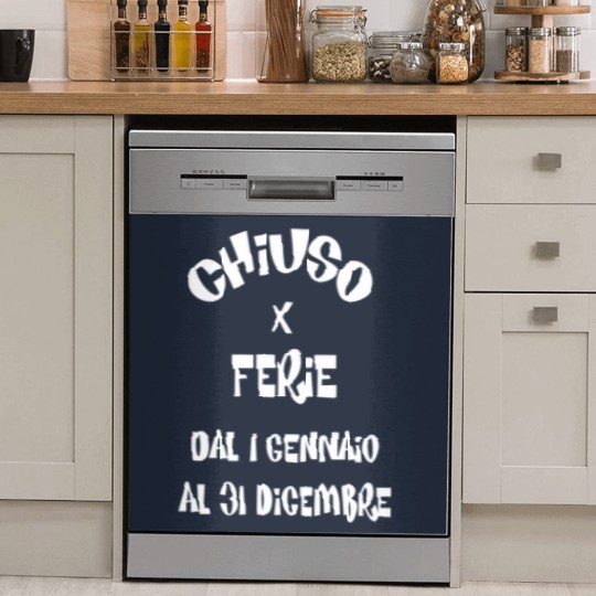 Discover Chiuso X Ferie Dal 1 Gennaio Al 31 Dicembre Dish Washer Covers