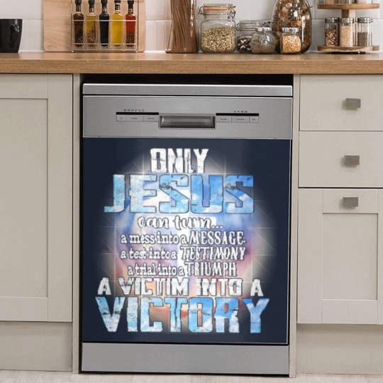 Discover Christian Only Jesus Can Turn A Mess Into A Message A Test Into A Christ Dish Washer Covers