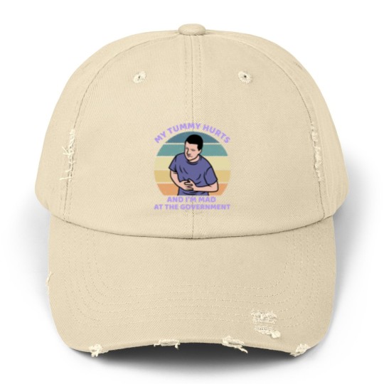 Discover My Tummy Hurts and I'm Mad At The Government Unisex Distressed Caps, Funny Meme Unisex Distressed Caps