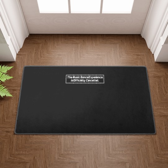 Discover Music Dance Experience is Officially Cancelled Doormats