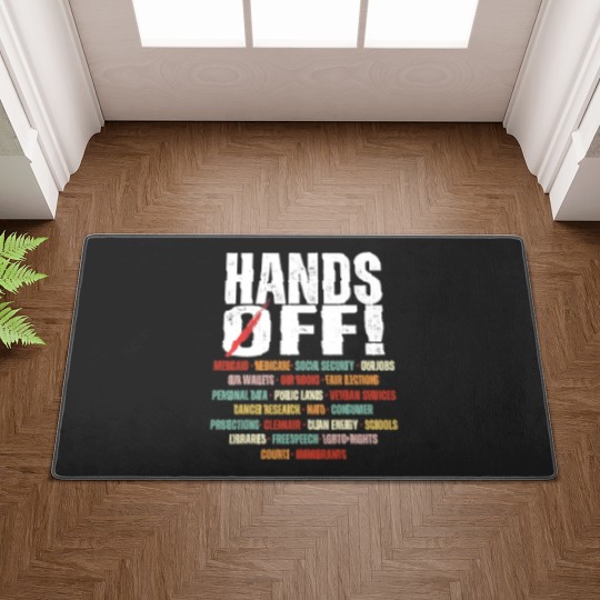 Discover Hands Off Protest Political Activism Activism Save Public Doormats