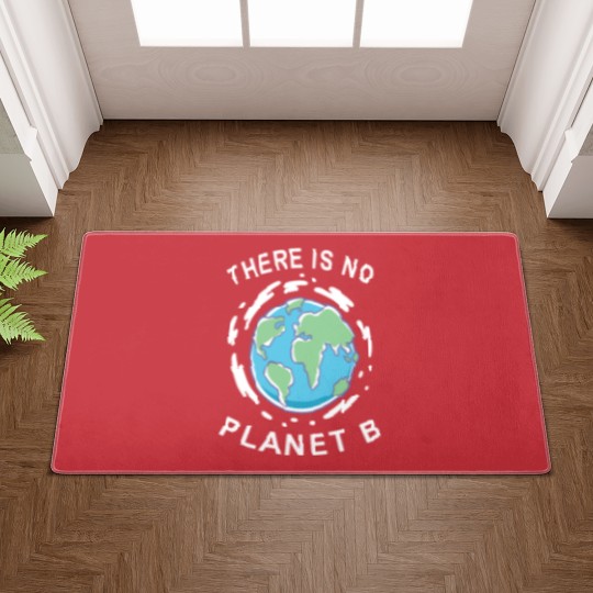Discover There Is No Planet B - Earth Day Doormats