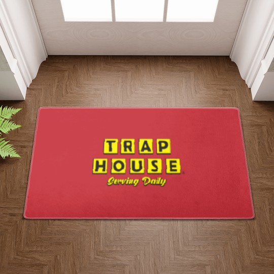 Discover Trap House Serving Daily Doormats