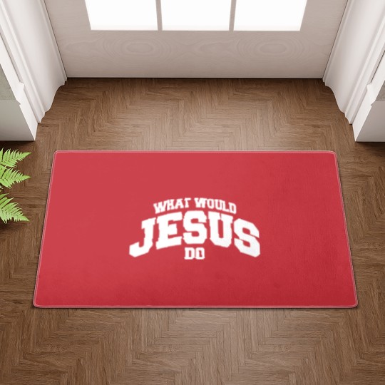Discover What would Jesus do - What Would Jesus Do - Doormats