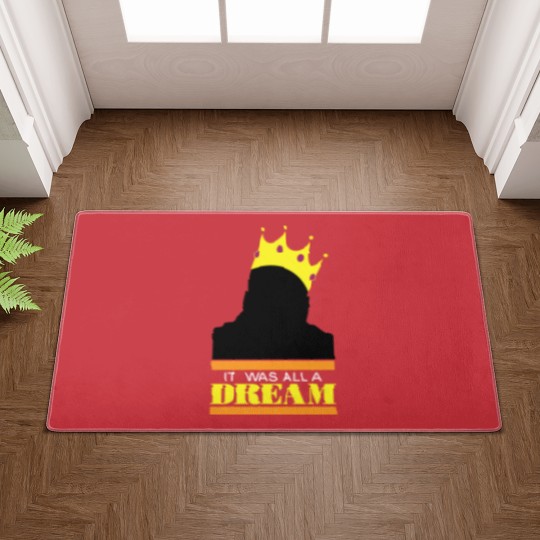 Discover It was all a dream - Hiphop - Doormats
