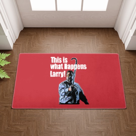 Discover This is what happens Larry Doormats