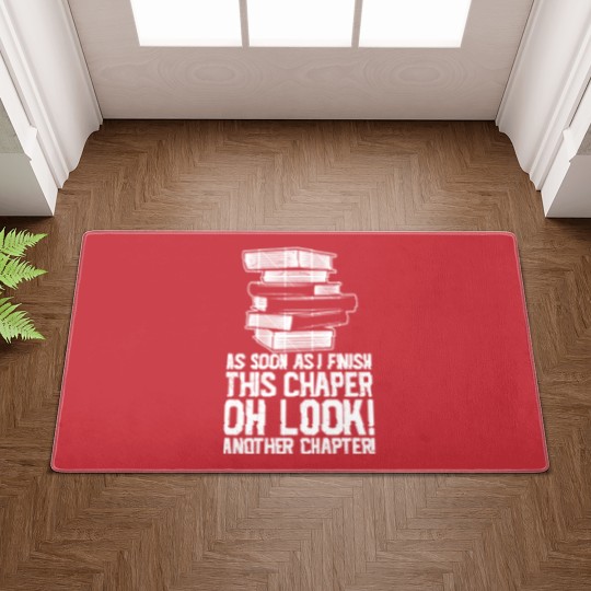 Discover As Soon As I Finish This Chapter Oh Look Another Doormats