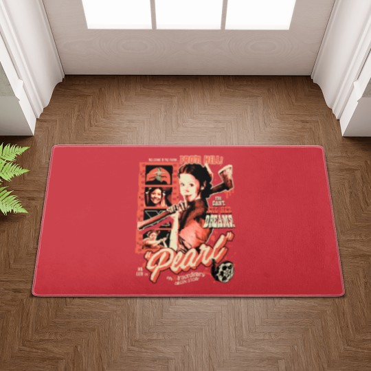 Discover Pearl Movie Pearl Says You Can Kill Her Dreams Doormats