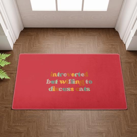 Discover Introverted But Willing To Discuss Cats Cat Mom Doormats