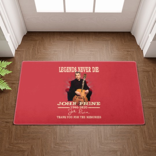 Discover Legends Never Die John Prine 1946 2020 Thank You Doormats