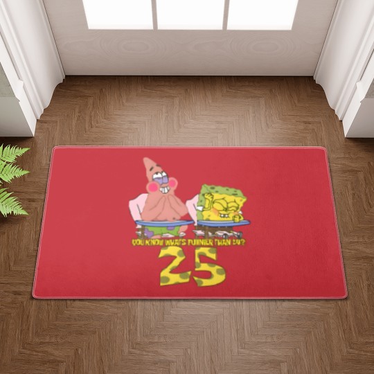 Discover Squarepants You Know Whats Funnier Than 24 Doormats