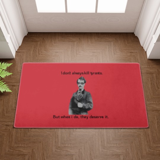 Discover John Wilkes Booth - They deserve it Doormats