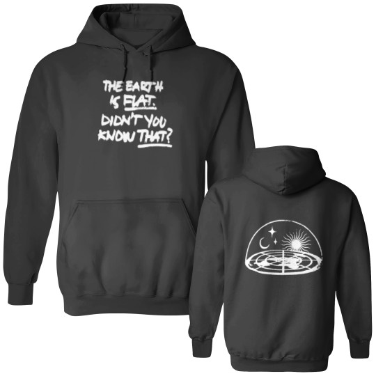 Discover Suga Double Sided Hoodies, The Earth Is Flat Didn't You Know That Double Sided Hoodies