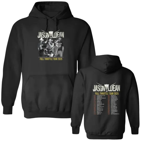 Discover Jason Aldean Country Music Double Sided Hoodies, Jason Aldean Full Throttle Tour 2025 Double Sided Hoodies, Jason Aldean Fan Double Sided Hoodies