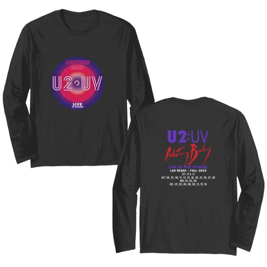 Discover U2 Achtung Baby Live At Sphere Las Vegas Fall 2023 Concert Double Sided Long Sleeves