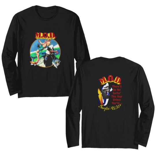 Discover Method of Destruction Surfin M.O.D. Theyll Be No Surfin This Year Shark Double Sided Long Sleeves