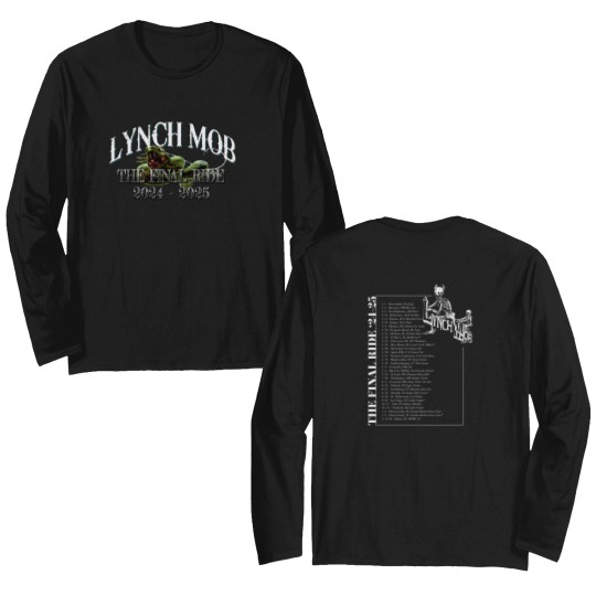 Discover Lynch Mob the final ride 2024-2025 Gift For Fans Unisex All Size Double Sided Long Sleeves