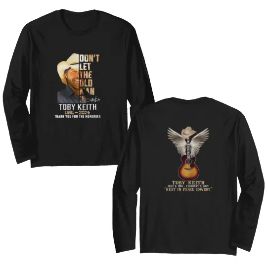 Discover Toby Keith 2 Sided Double Sided Long Sleeves, Toby Keith Memorial Double Sided Long Sleeves