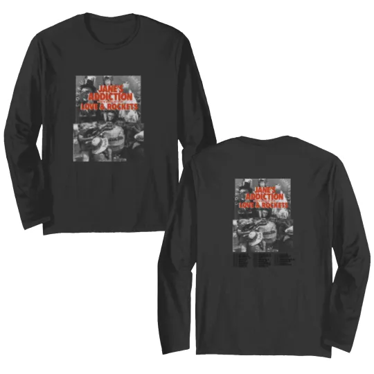 Discover Janes Addiction 2024 Tour Double Sided Long Sleeves, Janes Addiction Band Fan Double Sided Long Sleeves