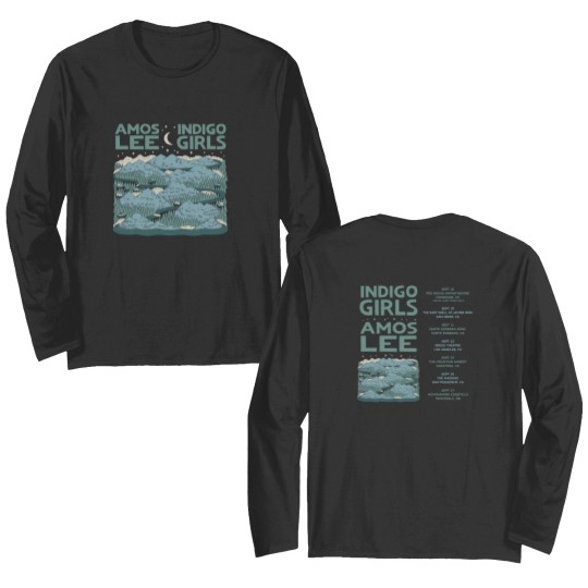 Discover Indigo Girls and Amos Lee 2024 Tour Double Sided Long Sleeves