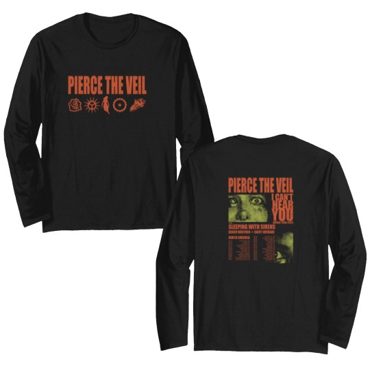 Discover Pierce The Veil I Can't Hear You World Tour 2025 Double Sided Long Sleeves Double Sided