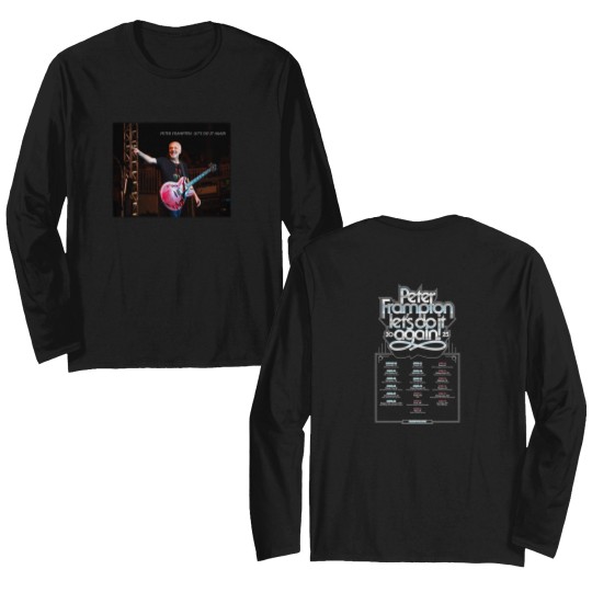 Discover 2025 Peter Frampton Lets Do It Again Merch, Peter Frampton Lets Do It Again Fan Double Sided Long Sleeves