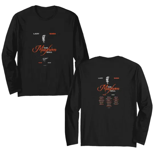 Discover Ld ga The Mayhem Ball Tour 2025 Tour Dates Two Sides Unisex Double Sided Long Sleeves