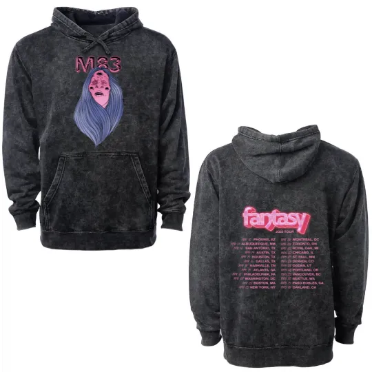 Discover M83 Double Sided Mineral Wash Hoodies Fantasy Tour 2023 Double Sided Mineral Wash Hoodies M83 Tour 2023 Double Sided Mineral Wash Hoodies