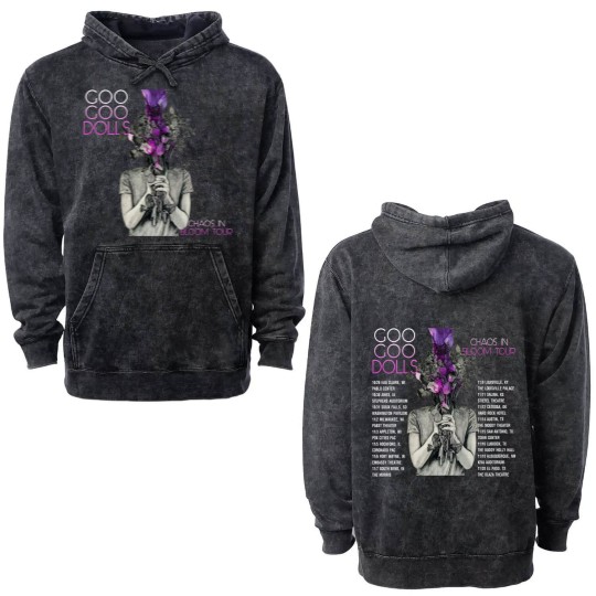Discover Goo Goo Dolls Double Sided Mineral Wash Hoodies, Chaos In Bloom Tour Double Sided Mineral Wash Hoodies