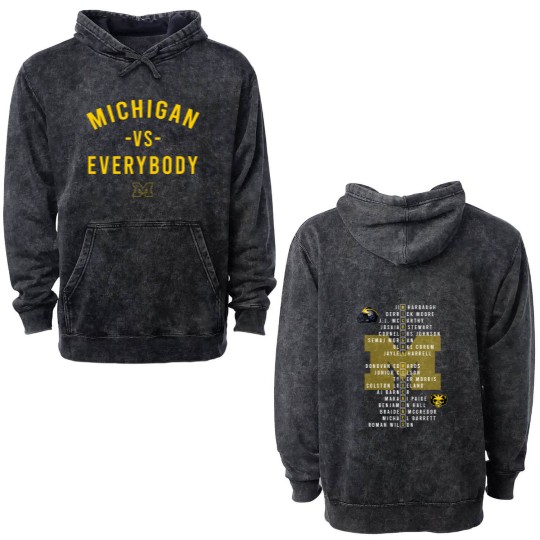 Discover Michigan vs everybody Great American Football Fans Double Sided Mineral Wash Hoodies