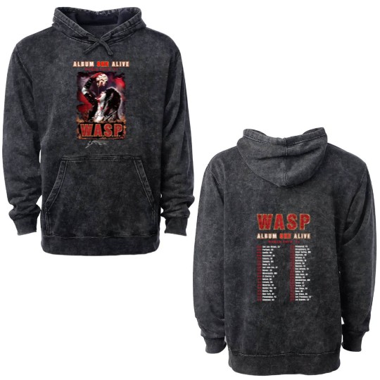 Discover W.A.S.P. Album On Alive 2024 Tour Double Sided Mineral Wash Hoodies, WASP Band Fan Double Sided Mineral Wash Hoodies
