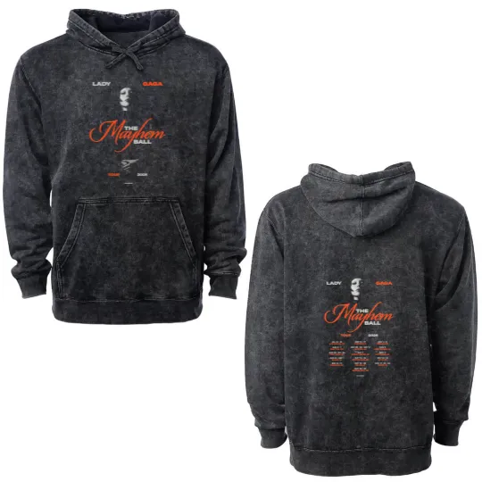 Discover Ld ga The Mayhem Ball Tour 2025 Tour Dates Two Sides Unisex Double Sided Mineral Wash Hoodies
