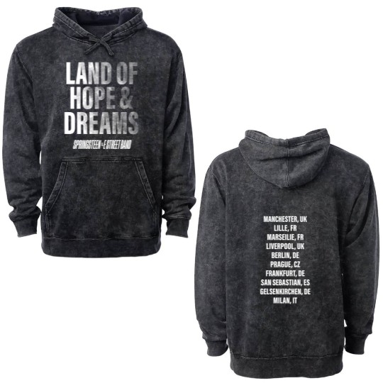 Discover Springsteen & The E Street Band 2025 Land Of Hopes & Dreams Tour Double Sided Mineral Wash Hoodies Double Sided Mineral Wash Hoodies Gift