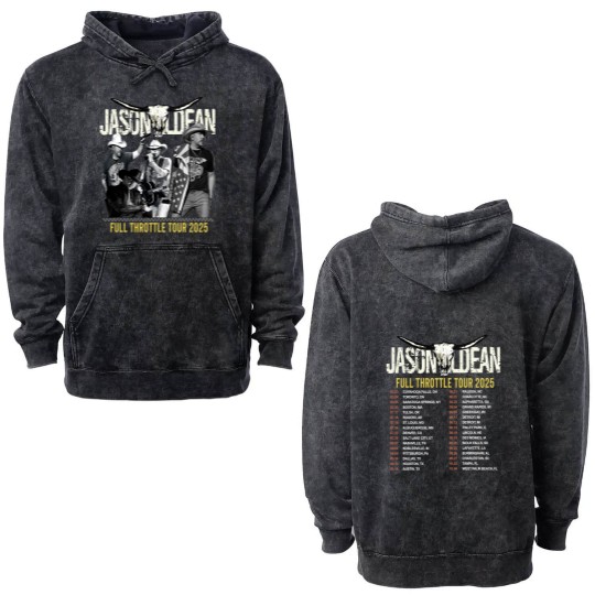 Discover Jason Aldean Country Music Double Sided Mineral Wash Hoodies, Jason Aldean Full Throttle Tour 2025 Double Sided Mineral Wash Hoodies, Jason Aldean Fan Double Sided Mineral Wash Hoodies