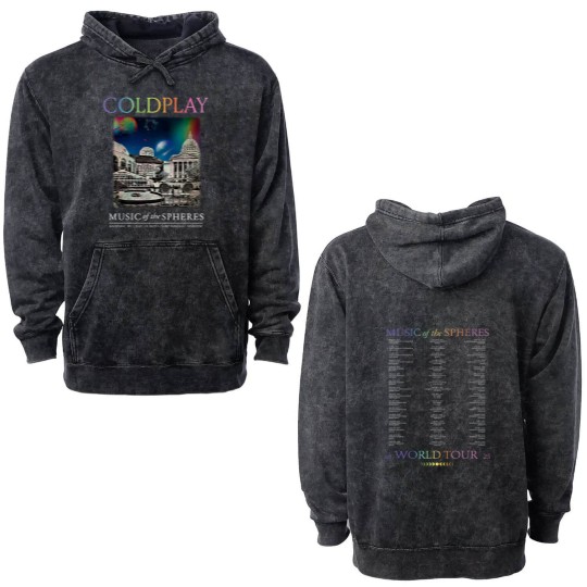 Discover Coldplay Madison Wisconsin Music Of The Spheres 2025 Tour On July 19 Double Sided Mineral Wash Hoodies