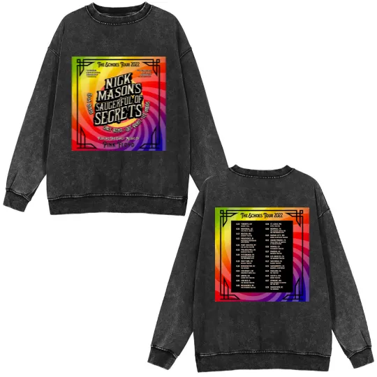 Discover Nick Mason's Saucerful of Secrets Tour 2022 Double Sided Mineral Wash Sweatshirts