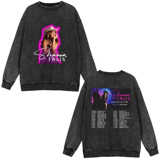 Discover Shania Twain Queen Of Me Tour 2023 Double Sided Mineral Wash Sweatshirts
