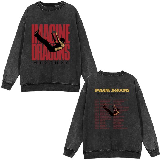 Discover Imagine Dragon Double Sided Mineral Wash Sweatshirts, Mercury Tour 2023 Double Sided Mineral Wash Sweatshirts