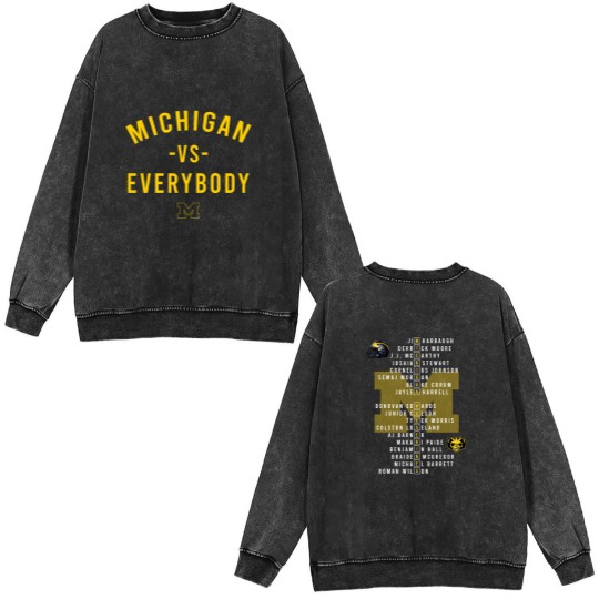 Discover Michigan vs everybody Great American Football Fans Double Sided Mineral Wash Sweatshirts