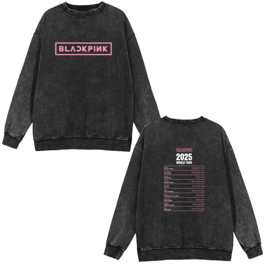 Discover Blackpink 2025 World Tour Dates Logo Unisex Double Sided Mineral Wash Sweatshirts Gift for Friend Size S-4XL