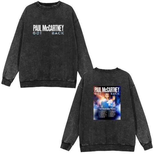 Discover P mccartney Got Back Tour 2025 North America Double Sided Mineral Wash Sweatshirts Two Sided