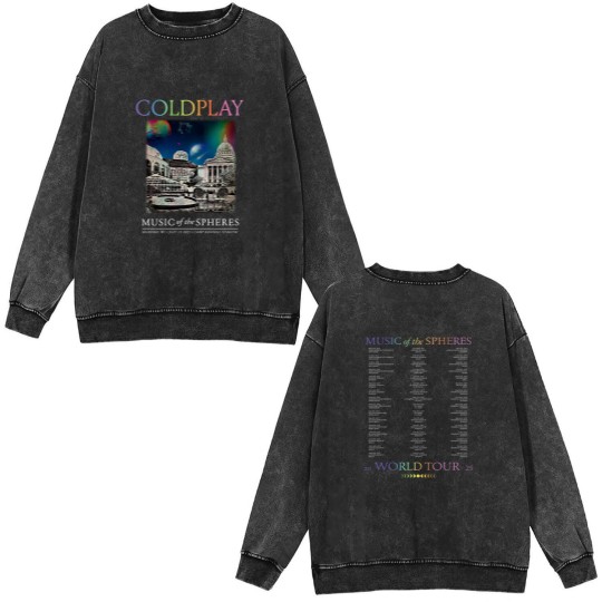 Discover Coldplay Madison Wisconsin Music Of The Spheres 2025 Tour On July 19 Double Sided Mineral Wash Sweatshirts