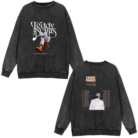 Discover Teddy Swims Tour 2025 All Size Unisex Double Sided Mineral Wash Sweatshirts Gift For Him, For Her
