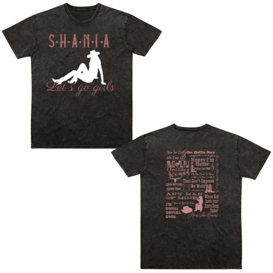 Discover Shania Twain Concert Double Sided Mineral Wash T Shirts | Shania Twain Tracklist Double Sided Mineral Wash T Shirts | Shania Twain Double Sided Mineral Wash T Shirts