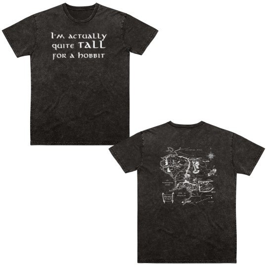 Discover LOTR Double Sided Mineral Wash T Shirts, Tall for a hobbit Double Sided Mineral Wash T Shirts, Funny Nerd Gift