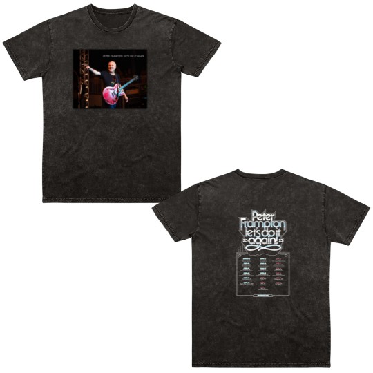 Discover 2025 Peter Frampton Lets Do It Again Merch, Peter Frampton Lets Do It Again Fan Double Sided Mineral Wash T Shirts