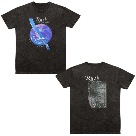 Discover Rush Test For Echo 1996-97 Tour Double Sided Mineral Wash T Shirts, Rush Band T-Shir