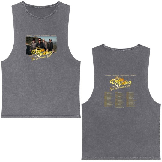 Discover The Doobie Brothers World Tour 50th Anniversary Double Sided Mineral Wash Tank Tops