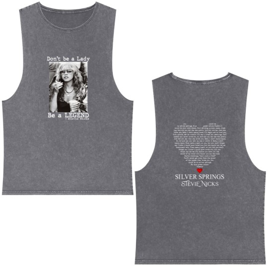 Discover Don't Be A Lady Be A Legend Double Sided Mineral Wash Tank Tops, Vintage Stevie Nicks Double Sided Mineral Wash Tank Tops